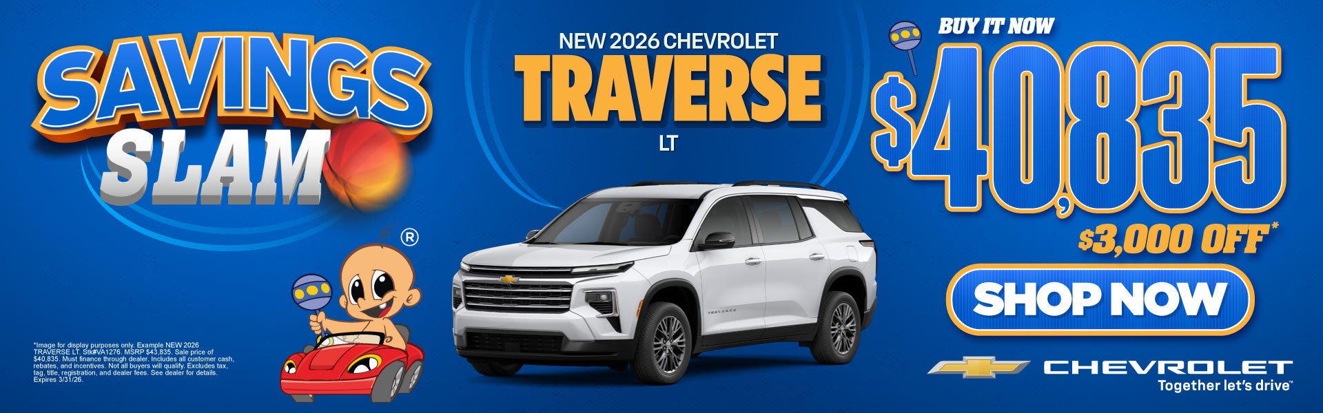 NEW 2026 TRAVERSE LT	"BUY IT NOW $40,835* $3,000 OFF"