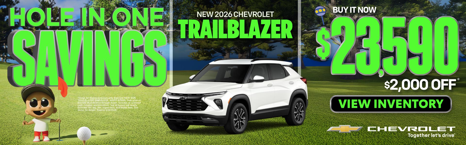 NEW 2026 Trailblazer	"BUY IT NOW $23,590* $2,000 OFF"