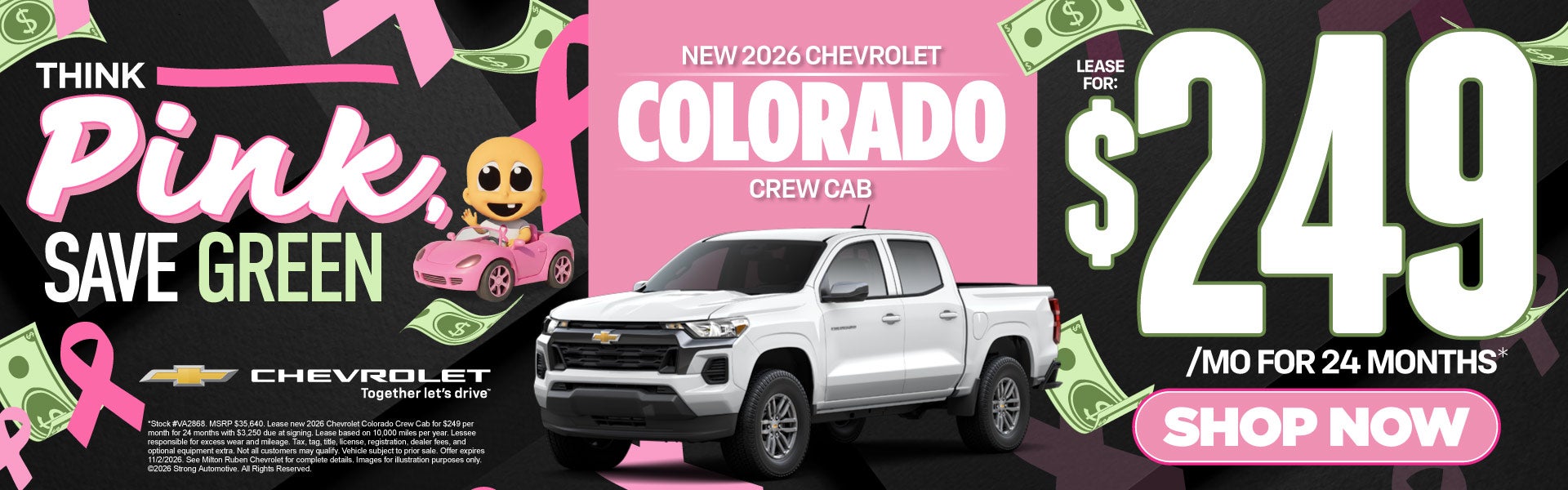 NEW 2026 CHEVROLET COLORADO CREW CAB	LEASE FOR $249/MO FOR 2
